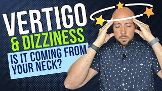 Vertigo and Dizziness Is your neck the problem Home Test and Treatment  Dr Matthew Posa [upl. by Brady]