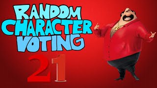 Random Character Voting 21 [upl. by Bennir311]