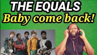 THE EQUALS BABY COME BACK REACTION [upl. by Belayneh]