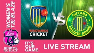 🔴 LIVE Windward Islands v Guyana  Women’s T20 Blaze [upl. by Yoshio75]