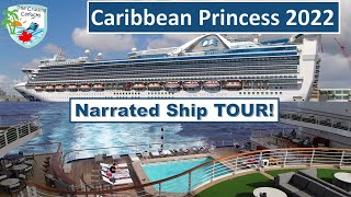 Caribbean Princess Ship Tour 2022  Narrated full Walkthrough [upl. by Aniri]