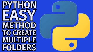 Easy PYTHON Method For Creating Multiple Folders Beginner Friendly Code [upl. by Guthrie]