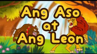 Ang Aso At Ang Leon  Kwentong Pabula Na May Aral  Maikling Kwento [upl. by Margret]