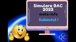 C Bac 2022  Simulare informatică MI  Sub I [upl. by Oleusnoc670]