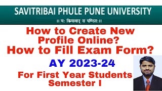 How to Create and Fill Exam Form  First Year Engineering 202324  SPPU Pune University [upl. by Leciram]