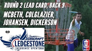 2016 Ledgestone Open Round 2 Lead Card Back 9 McBeth Colglazier Johansen Dickerson [upl. by Eaver559]