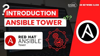 Introduction to Ansible Tower  Advanced Ansible Automation topic [upl. by Magnuson]