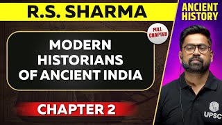 Modern Historians of Ancient India FULL CHAPTER  RS Sharma Chapter 2  Ancient History [upl. by Heiner]