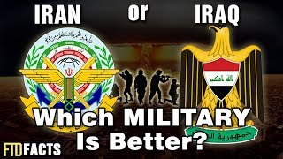 IRAN or IRAQ  Which Military Is Better [upl. by Consuela]