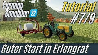 LS22 Tutorial Guter Start in Erlengrat 7 Ballen einwickeln deutsch  für Einsteiger [upl. by Blase]