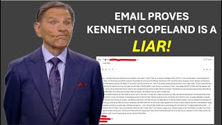 Email Proves Kenneth Copeland Is A Liar [upl. by Vivl]