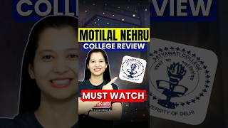 Motilal Nehru College Review 🎓 shorts [upl. by Brandes]