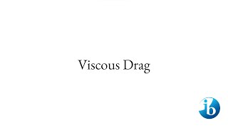 Quick Viscous Drag Force A24 [upl. by Colin]