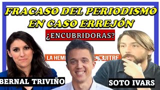 Soto Ivars vs Ana BernalTriviño El fracaso del periodismo en caso Errejón ¿encubridoras 2024 [upl. by Yovonnda]