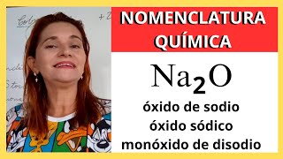 óxido de sodio  óxido sódico  monóxido de disodio  Na2O  nomenclatura químnica  óxido básico [upl. by Ardek358]