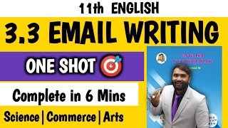 SECTION 3 33 EMAIL WRITING 11th STD ENGLISH WRITING SKILLPRADEEP GIRI SIR [upl. by Cacka]