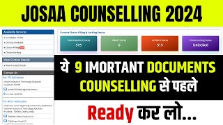 JOSAA COUNSELLING 2024  Important Documents Required  Jee Counselling Documents  Jee Mains 2024 [upl. by Ennahgem]