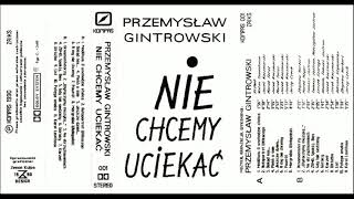 Gintrowski Łapiński  quotWróżbaquot NIE CHCEMY UCIEKAĆ [upl. by Kalina761]