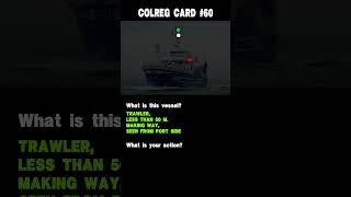 60 Colreg card Ships navigation lights and action to avoid collision [upl. by Comethuauc]