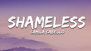 Camila Cabello  Shameless Lyrics [upl. by Zebedee485]