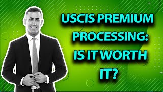 USCIS Premium Processing Is it Worth it [upl. by Joliet]