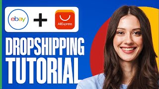 How To Dropship From AliExpress To eBay  Full Guide [upl. by Shiverick]