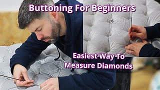 DEEP BUTTONING TECHNIQUES FOR BEGINNERS  HOW TO MEASURE DIAMONDS IN UPHOLSTERY  FaceliftInteriors [upl. by Orten]