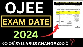 OJEE Exam Date 2024  OJEE Exam 2024  OJEE Exam 2024 Details  OJEE 2024  OJEE [upl. by Zebaj]