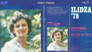 Branka Stanarcic  Staro mesto  Audio 1978 [upl. by Adele123]