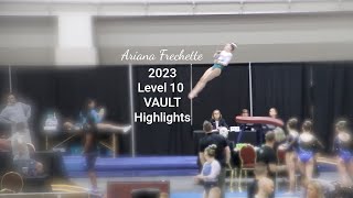 2023 Level 10  Vault Highlights  Ariana  TCT [upl. by Odrareve]