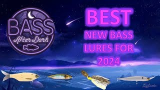 What are the best new lures for 2024 [upl. by Symer]