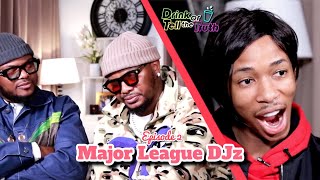 Drink or Tell The Truth w Major League DJZ Amapiano Balcony Mix Africa Live [upl. by Jewelle]