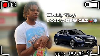 WEEKLY VLOG I GOT A NEW CAR [upl. by Nims]