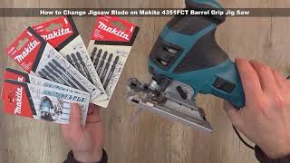 DIY  How to Change Jigsaw Blade on Makita 4351FCT Barrel Grip Jig Saw  Bob The Tool Man [upl. by Garnes477]