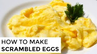 HowTo Make Really Good Scrambled Eggs [upl. by Alehc]