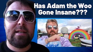 HAS ADAM THE WOO LOST HIS MIND THE TROLL PATROL THINKS SO AND SO DO I [upl. by Yt155]