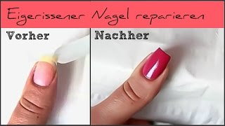 SOS  Eingerissener Nagel reparieren [upl. by Demeter]