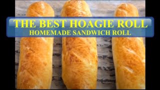 THE BEST HOAGIE ROLL EVER  EASY STEP  SANDWICH ROLL [upl. by Alon671]