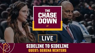 Chase Down Podcast Live Sideline to Sideline with Serena Winters [upl. by Forrest663]