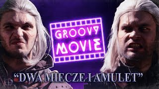 quotDwa miecze i amuletquot Groovie Movie [upl. by Ardnohsal578]