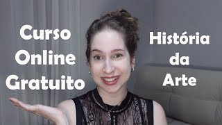 Meu curso GRATUITO de História da Arte [upl. by Htez]