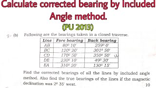 Corrected Bearing by Included angle method  PU 2013  Compass Surveying  Prashant YT [upl. by Yssor]