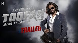 Toofan তুফান Movie  TOOFAN  Official Trailer 2024 Shakib Khan Mimi  Chanchal  Raihan Rafi [upl. by Esya47]