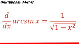 Derivative of arcsin x [upl. by Aelem626]