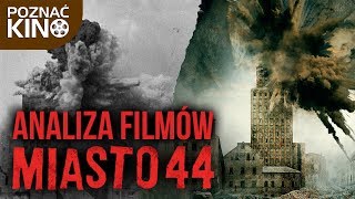 Analiza filmów quotMiasto 44quot  Poznać kino [upl. by Handler]