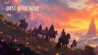 Quest of the Brave  RPG Background Music [upl. by Vaas]