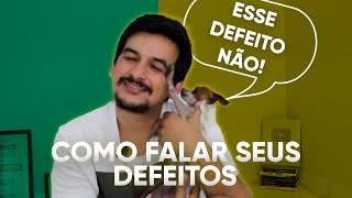 COMO FALAR SEUS DEFEITOS NA ENTREVISTA [upl. by Francine897]