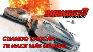 Burnout 3 Takedown el juego que CAMBIÓ LAS REGLAS  Análisis [upl. by Horvitz]