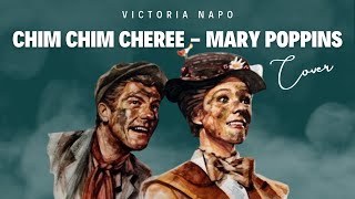 CHEM CHEM CHEREE  MARY POPPINS  Victoria Napo [upl. by Nnylcaj]