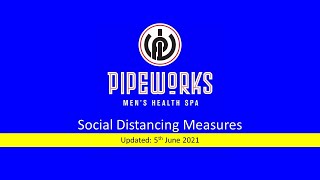 PWG Social Distancing Measures June 2021 Update [upl. by Shriner]